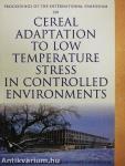 Proceedings of the International Symposium on Cereal Adaptation to Low Temperature Stress in Controlled Environments