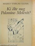Ki ölte meg Palomino Molerót?