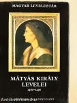 Mátyás király levelei 1460-1490