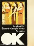 Élektra/Oedipus király/Antigoné