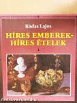 Híres emberek - híres ételek I.