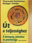 Út a teljességhez