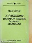 A társadalomtudomány eszméje és viszonya a filozófiához