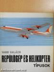 Repülőgép- és helikoptertípusok