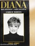 Diana igaz története - saját szavaival