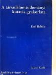 A társadalomtudományi kutatás gyakorlata