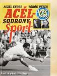 Acélsodrony - Sport