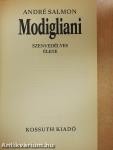 Modigliani szenvedélyes élete