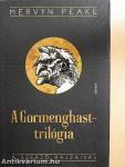 A Gormenghast-trilógia