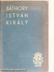 Báthory István király