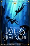 Layers of adventure - A kaland mélységei