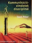 Kommunikációelméletek diszciplínái