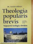 Theologia popularis brevis
