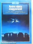Amire nincs magyarázat