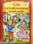A kis hercegkisasszony és más mesék