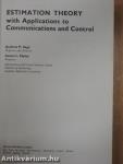 Estimation Theory with Applications to Communications and Control