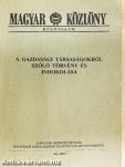 A gazdasági társaságokról szóló törvény és indokolása