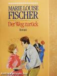 Der Weg zurück
