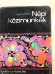 Népi kézimunkák