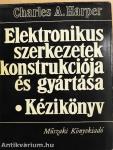 Elektronikus szerkezetek konstrukciója és gyártása