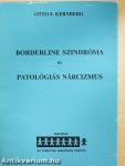 Borderline szindróma és patológiás nárcizmus