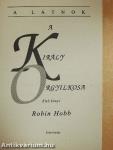 A Király Orgyilkosa I.