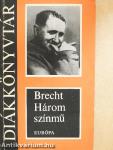 Három színmű