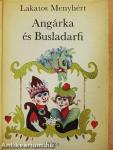 Angárka és Busladarfi