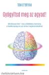 Gyógyítsd meg az agyad