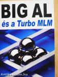 Big Al és a Turbo MLM