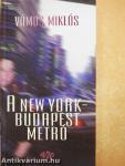 A New York-Budapest metró