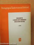 Tanulmányok a magyar népi demokrácia neveléstörténetéből I-II.