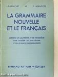 La grammaire nouvelle et le francais