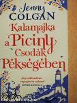 Kalamajka a Piciny Csodák Pékségében