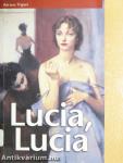 Lucia, Lucia