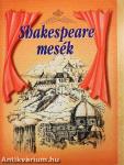 Shakespeare mesék 