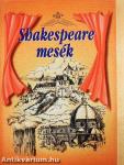 Shakespeare mesék 
