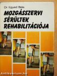 Mozgásszervi sérültek rehabilitációja