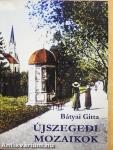 Újszegedi mozaikok