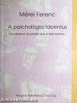 A pszichológiai labirintus