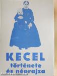 Kecel története és néprajza
