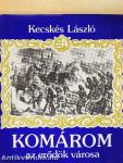Komárom az erődök városa