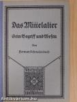 Das Mittelalter (gótbetűs)