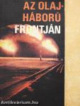 Az olajháború frontján