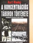 A koncentrációs táborok története