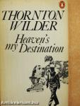 Heaven's My Destination