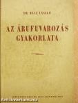 Az árufuvarozás gyakorlata