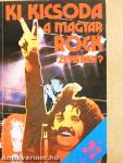 Ki kicsoda a magyar rockzenében?