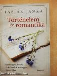 Történelem és romantika