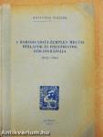 A Borsod-Abaúj-Zemplén megyei hírlapok és folyóiratok bibliográfiája 1842-1963